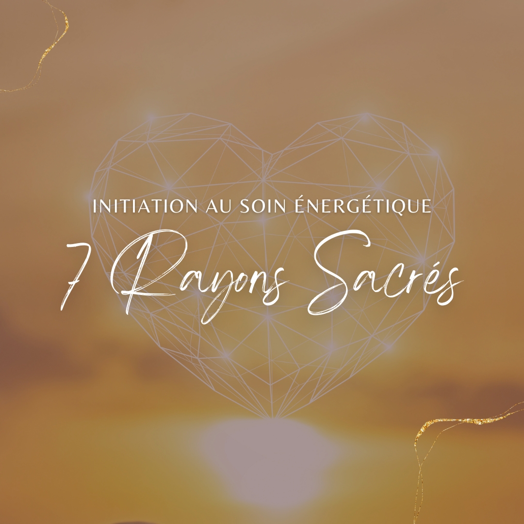 Formation Rayons Sacrés